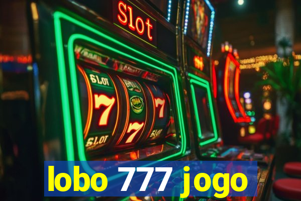 lobo 777 jogo